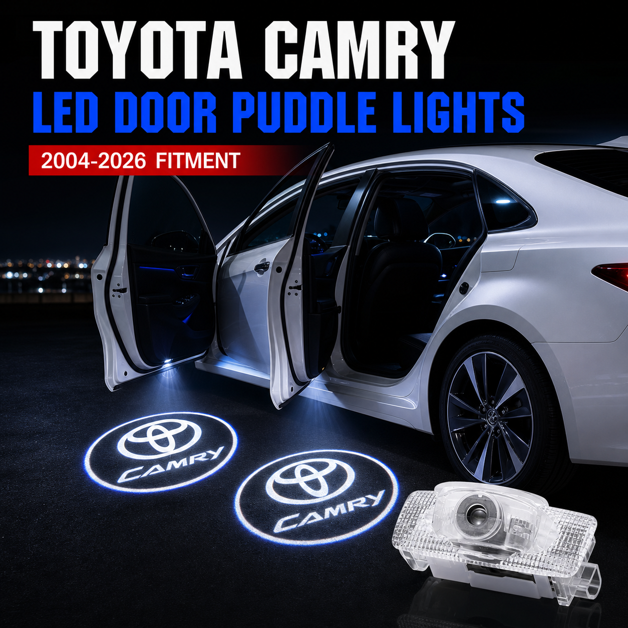 Toyota Camry 2004-2026 Door Puddle Lights